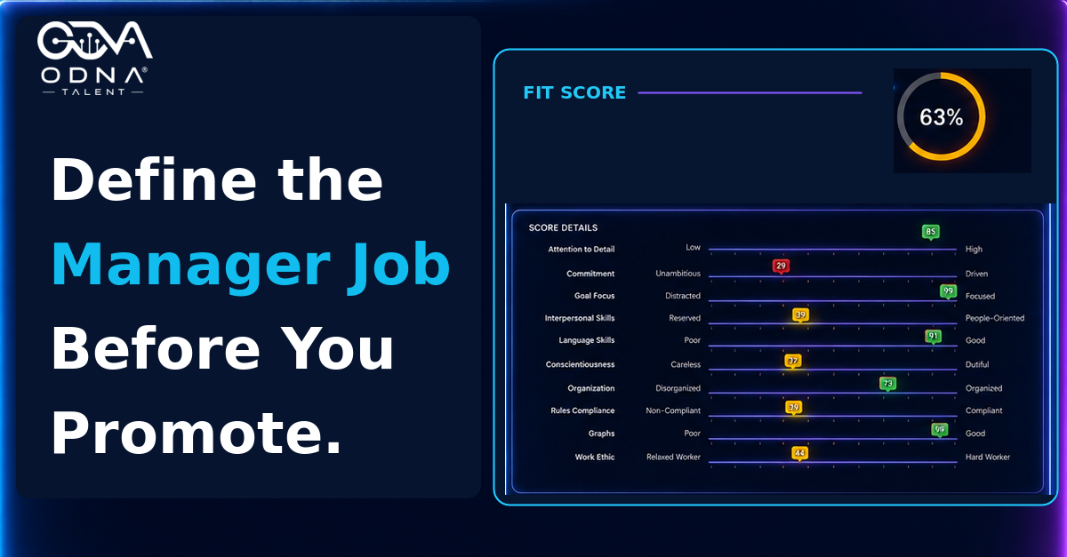 ODNA Talent branded article image featuring the Score Details section of a real ODNA Talent assessment report for defining the manager job before promotion.