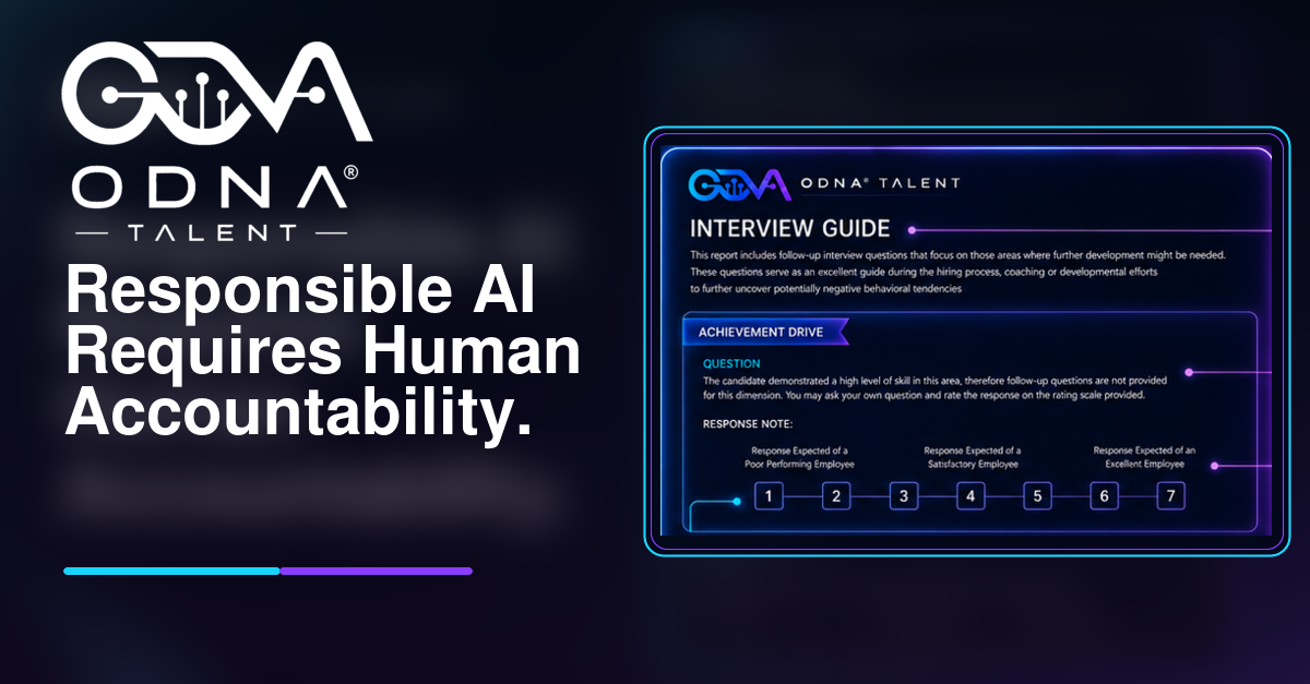 ODNA Talent branded article image featuring the Interview Guide, response notes, and rating controls from a real ODNA Talent assessment report to reinforce human accountability.